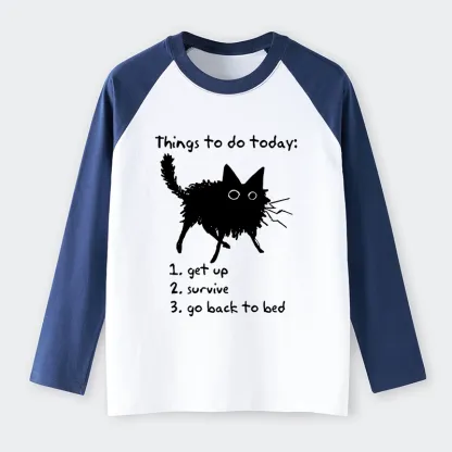 Tokyo-Tiger Lazy Cat Survive Day Funny Meme Raglan Long Sleeve T-shirt