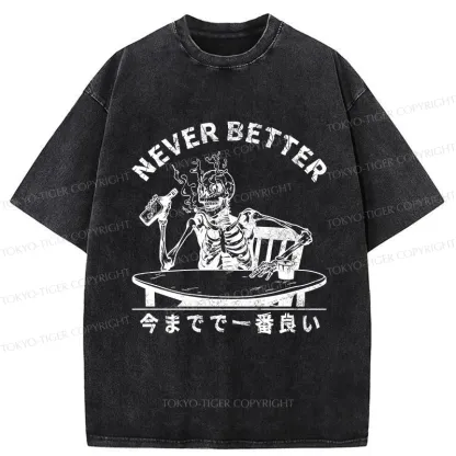 Tokyo-Tiger Never Better Japanese Washed T-Shirt