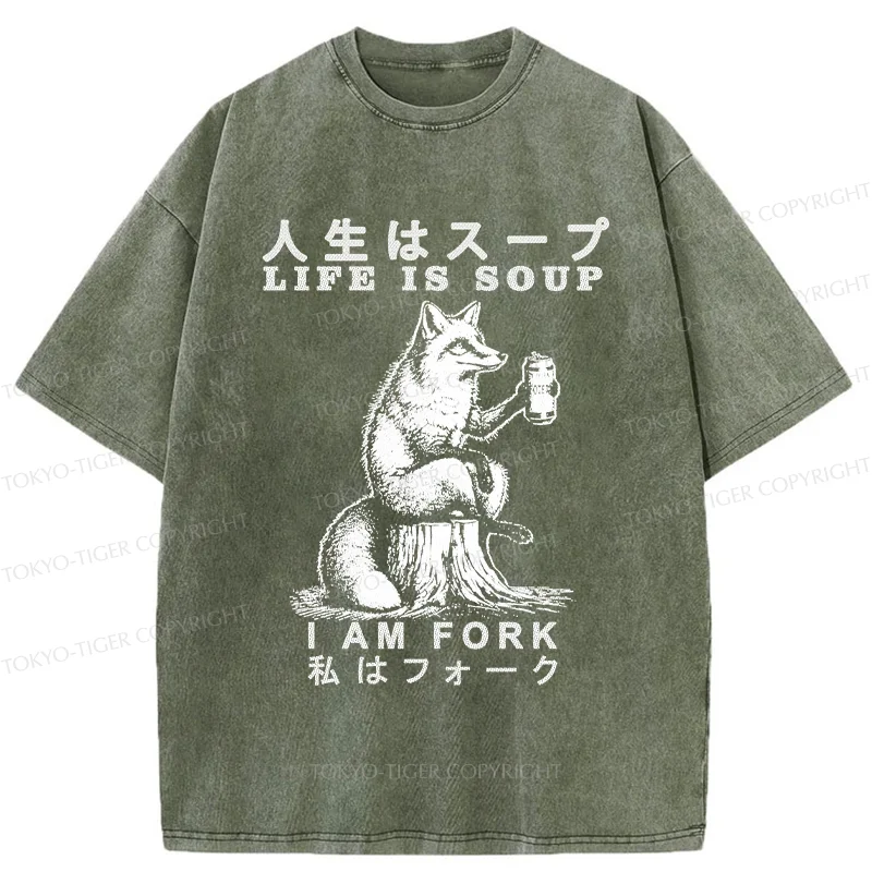 Tokyo-Tiger Life Is Soup I Am Fork Funny Washed T-Shirt