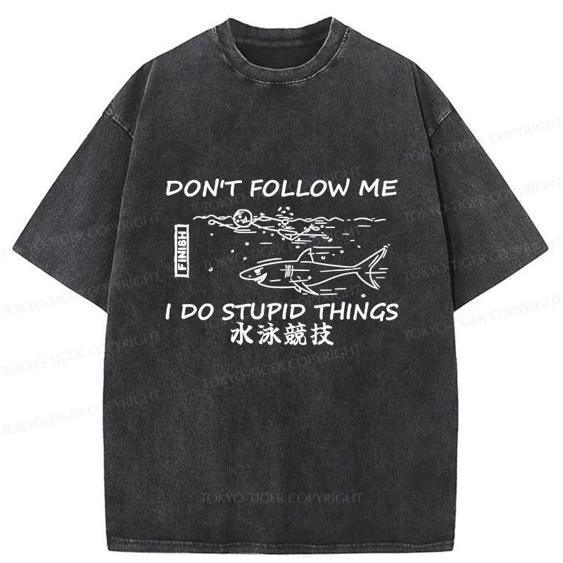 Tokyo-Tiger Don't Follow Me Funny Washed T-Shirt