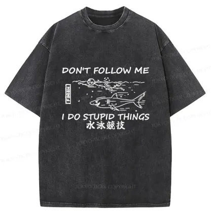 Tokyo-Tiger Don't Follow Me Funny Washed T-Shirt