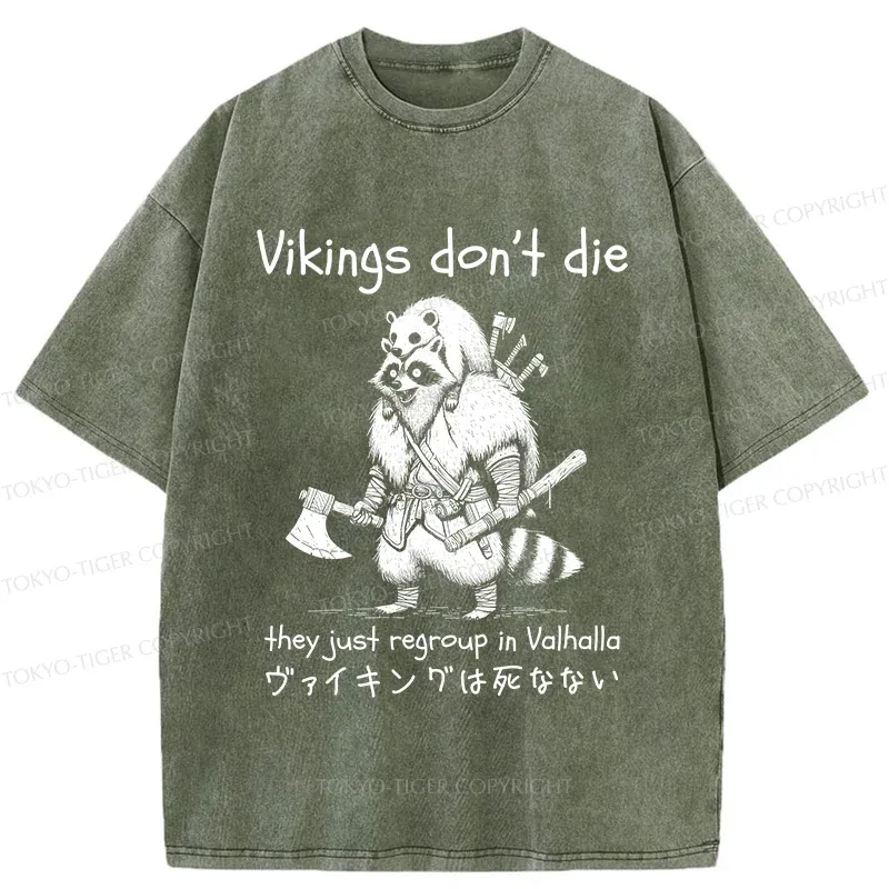 Tokyo-Tiger Vikings Don't Die Washed T-Shirt