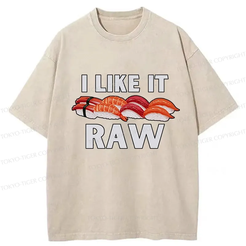Tokyo-Tiger Sushi I Like It Raw Washed T-Shirt