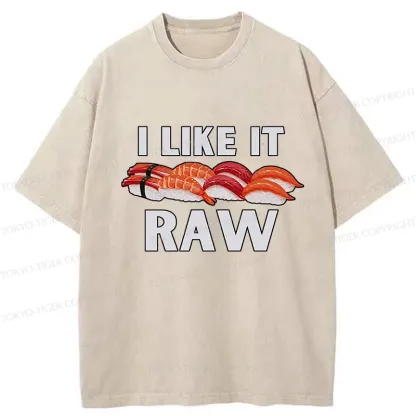 Tokyo-Tiger Sushi I Like It Raw Washed T-Shirt