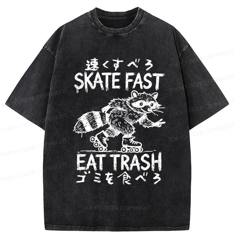 Tokyo-Tiger Skate Fast Eat Trash Washed T-Shirt