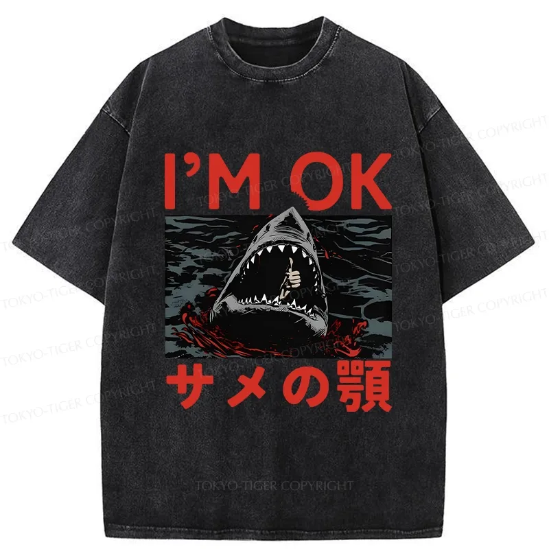 Tokyo-Tiger Funny I'm Ok Washed T-Shirt Sale