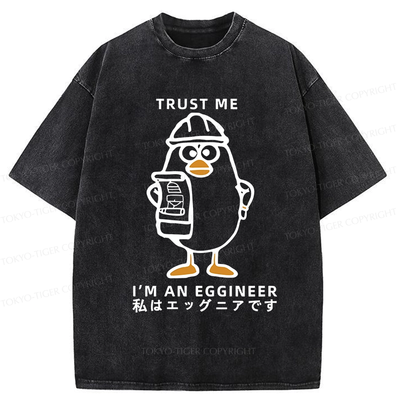 Tokyo-Tiger Trust Me I'm An Eggineer Washed T-Shirt