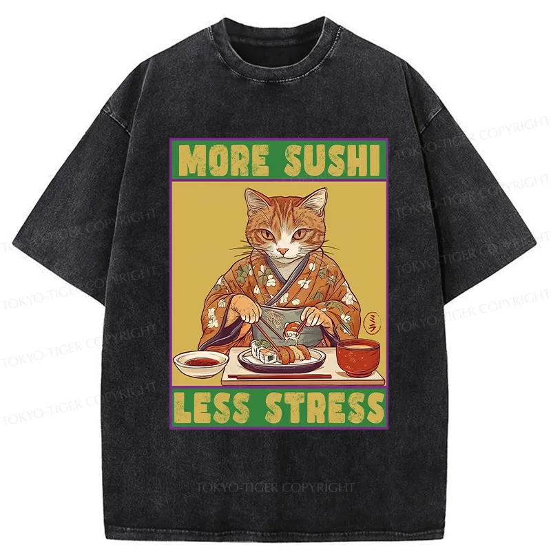 Tokyo-Tiger More Sushi Less Stress Washed T-Shirt