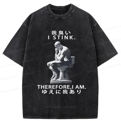 Tokyo-Tiger I Stink Therefore I Am Washed T-Shirt