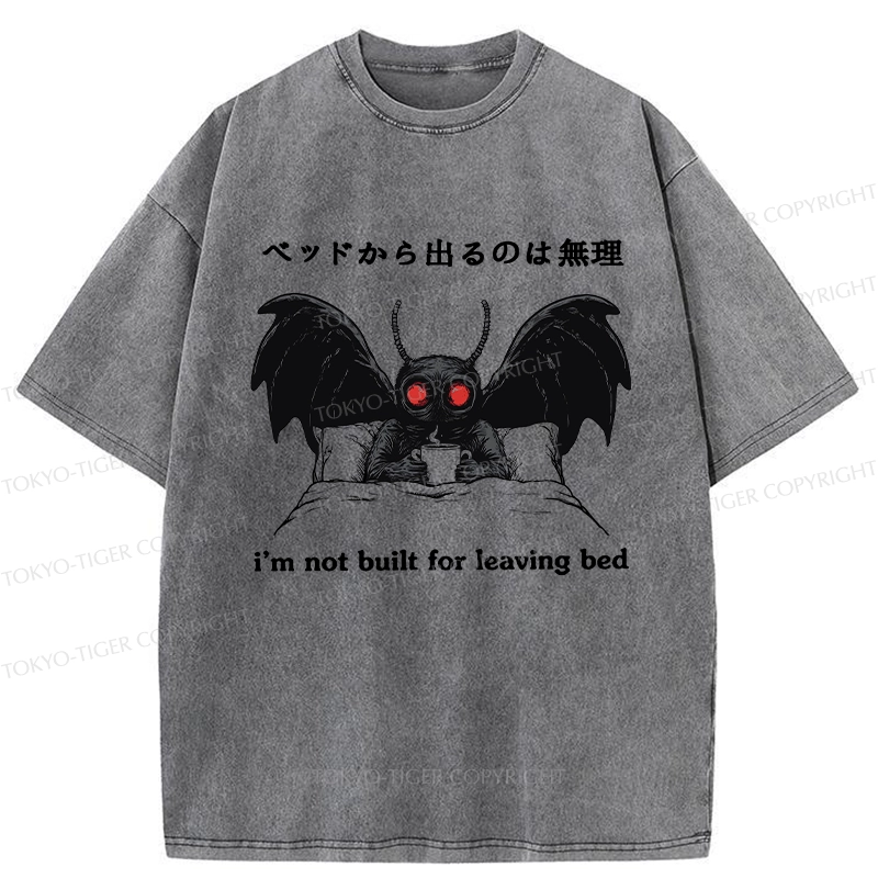 Tokyo-Tiger I'm Not Born To Leave The Bed Washed T-Shirt