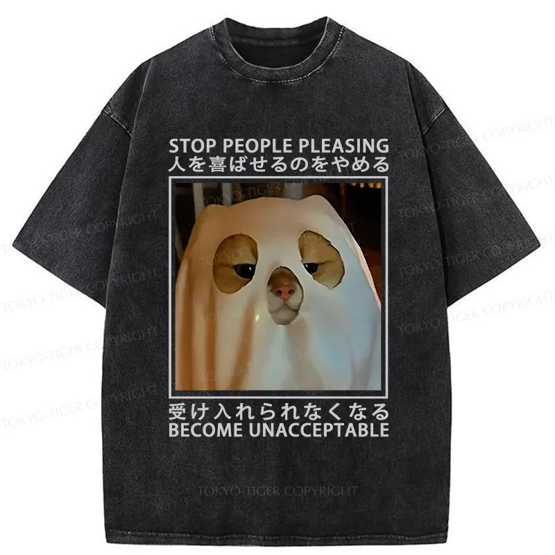 Tokyo-Tiger Stop People Pleasing Become Unacceptable Washed T-Shirt