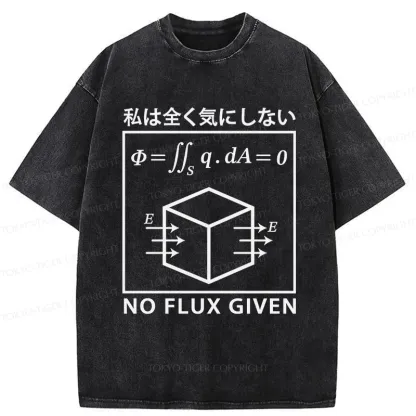 Tokyo-Tiger No Flux Given Funny Washed T-Shirt