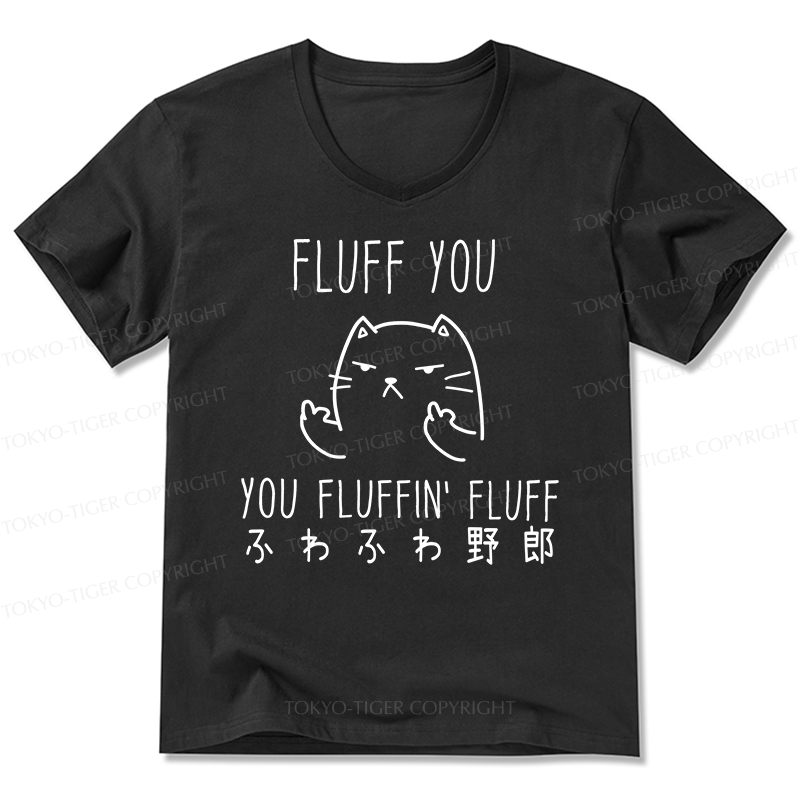 Tokyo-Tiger Fluff You Cat V-Neck Classic T-Shirt