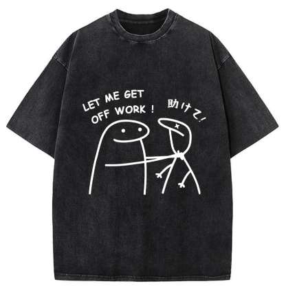 Tokyo-Tiger Let Me Get Off Work Washed T-Shirt