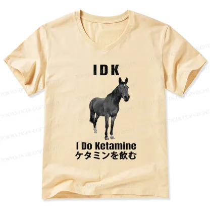 Tokyo-Tiger IDK I Do Ketamine V-Neck Classic T-Shirt