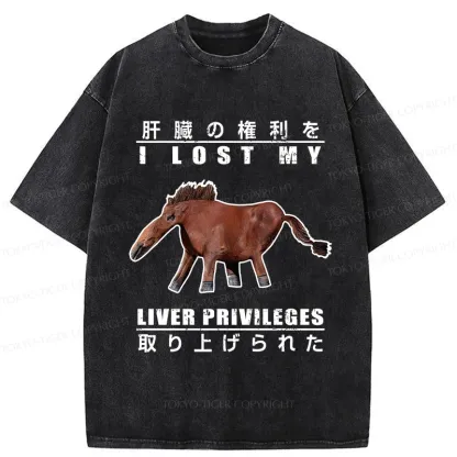 Tokyo-Tiger I Lost My Liver Privileges Washed T-Shirt