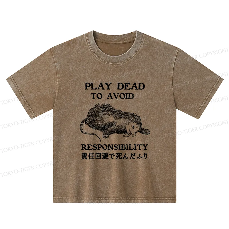 Tokyo-Tiger Play Dead To Avoid Responsibility Kids Washed T-Shirt