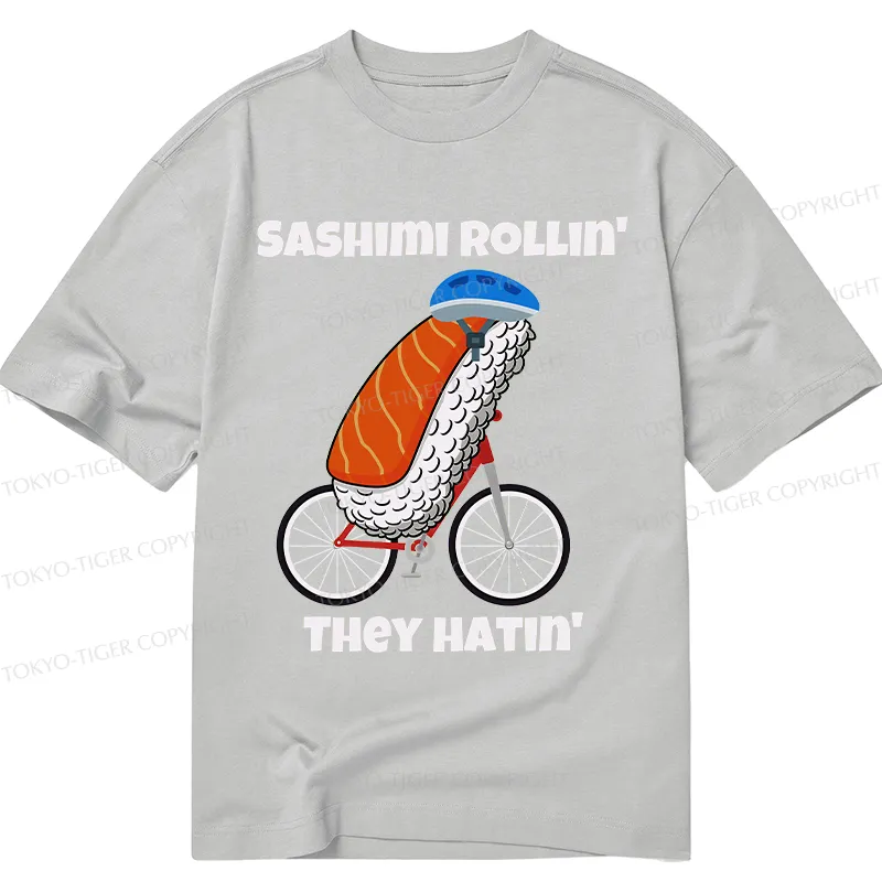Tokyo-Tiger Sashimi Rollin' They Hatin' Classic T-Shirt