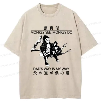 Tokyo-Tiger Dad's Way Is My Way Washed T-Shirt