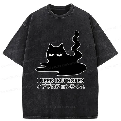 Tokyo-Tiger Funny I Need Ibuprofen Washed T-Shirt