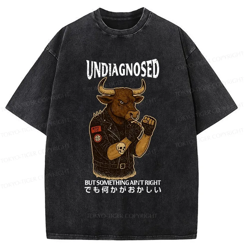 Tokyo-Tiger Undiagnosed But Something Ain't Right Washed T-Shirt