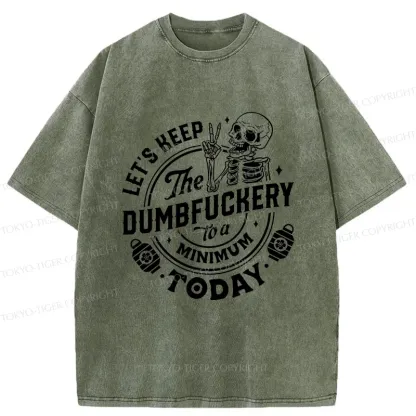 Tokyo-Tiger Let's Stop Doing Stupid Things Washed T-Shirt