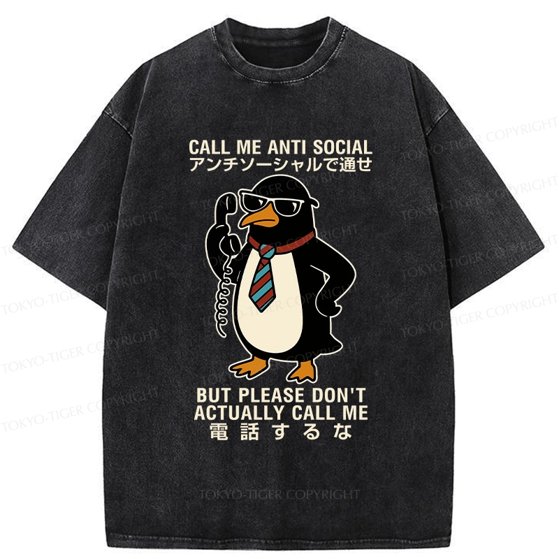 Tokyo-Tiger Don't Actually Call Penguin Washed T-Shirt