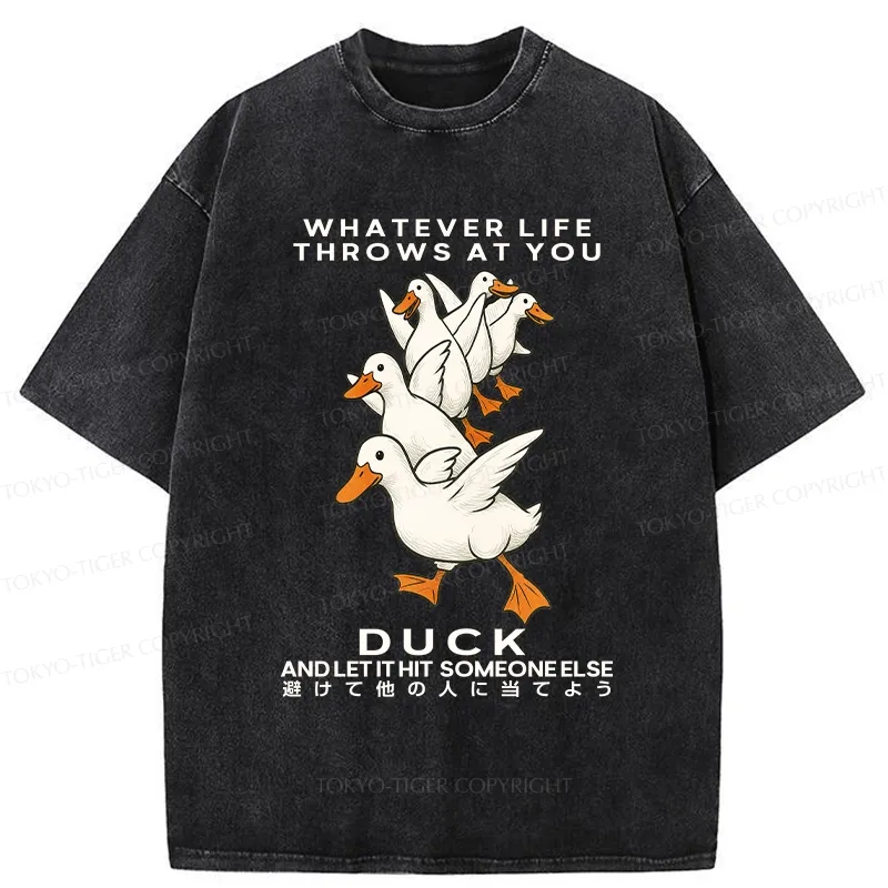 Tokyo-Tiger Funny Whatever Life Throws At You Washed T-Shirt