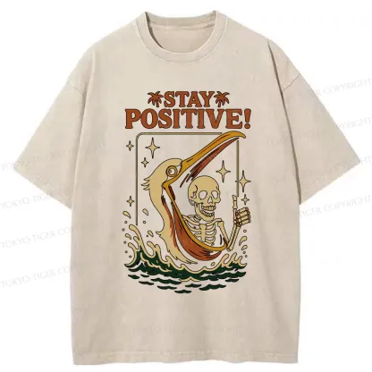 Tokyo-Tiger Skeleton Stay Positive Funny Washed T-Shirt