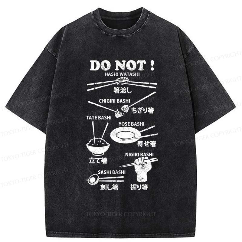 Tokyo-Tiger Chopstick Etiquette: What Not To Do Washed T-Shirt
