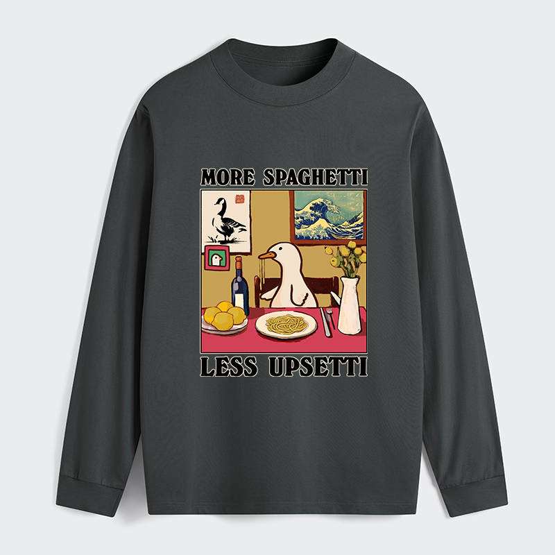 Tokyo-Tiger More Spaghetti Less Upsetti Goose Classic Long Sleeve T-Shirt