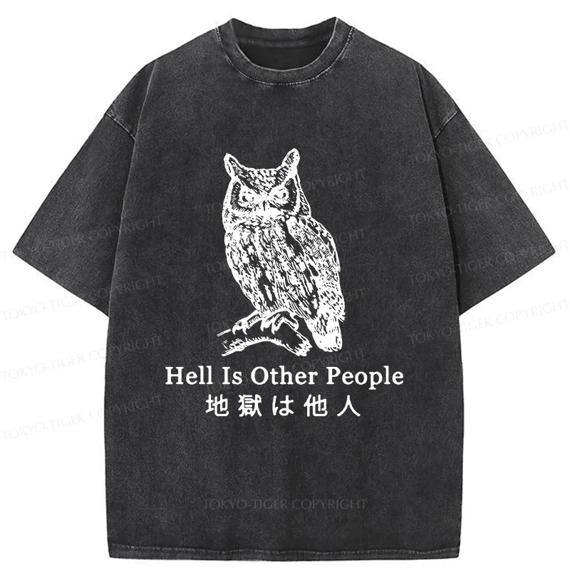 Tokyo-Tiger Hell Is Other People Washed T-Shirt