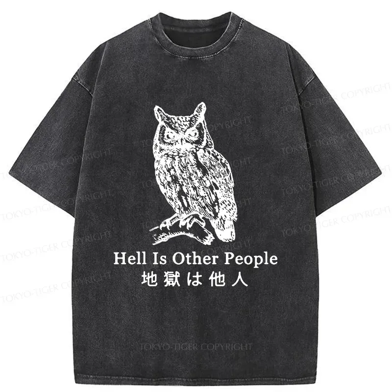 Tokyo-Tiger Hell Is Other People Washed T-Shirt