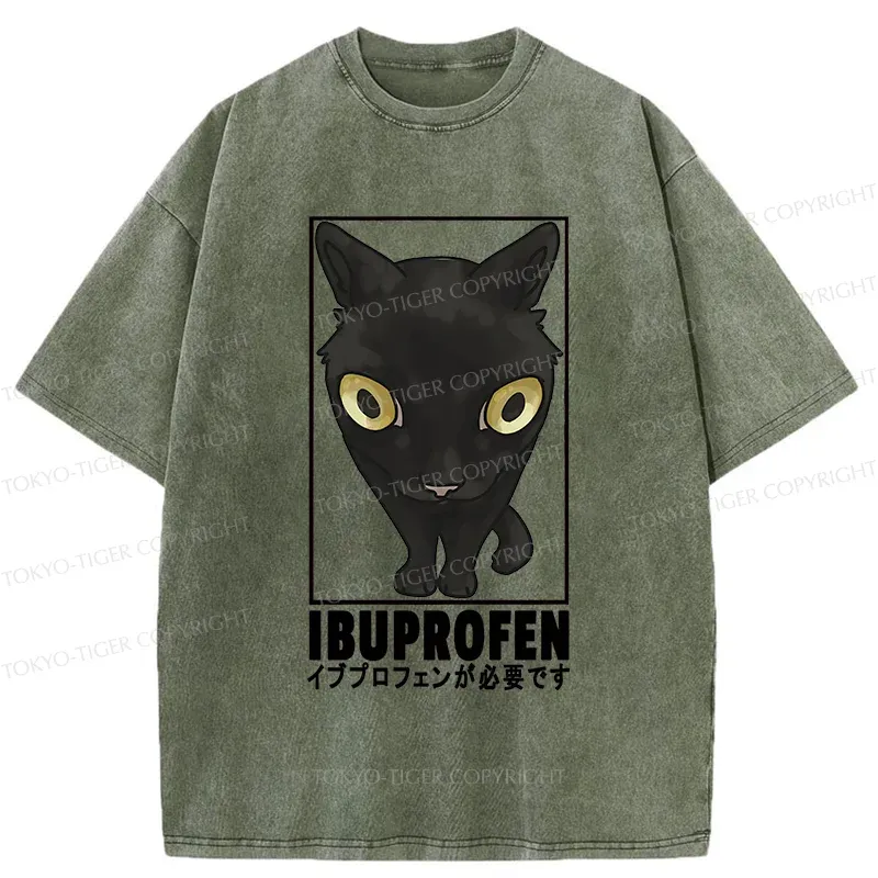 Tokyo-Tiger Stupid Cat Needs Ibuprofen Washed T-Shirt Sale