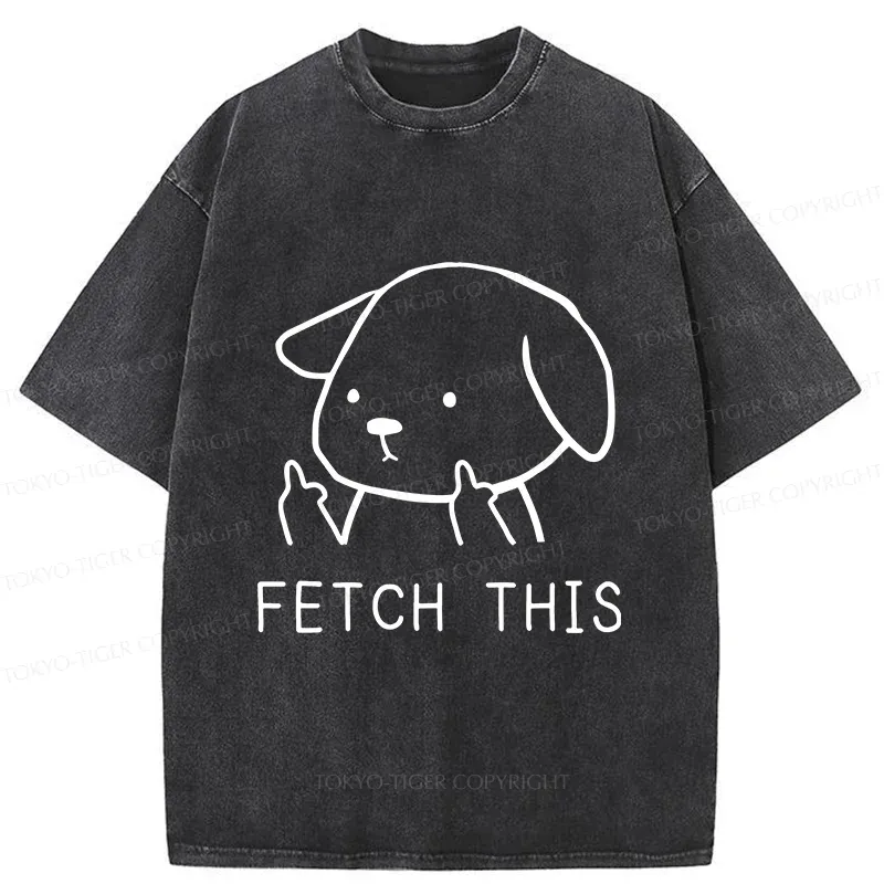 Tokyo-Tiger Fetch This Dog Washed T-Shirt Sale