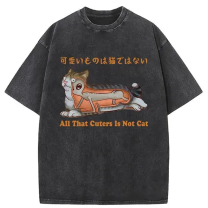 Tokyo-Tiger All That Cuters Is Not Cat Washed T-Shirt