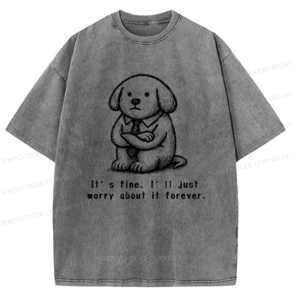 Tokyo-Tiger It’s Fine Dog Washed T-Shirt
