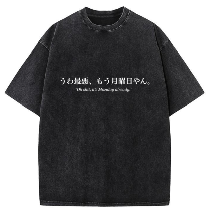 Tokyo-Tiger It's Already Monday Washed T-Shirt