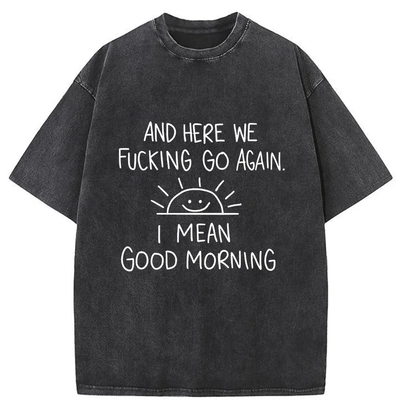 Tokyo-Tiger Different Meanings Of "Good Morning" Washed T-Shirt