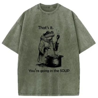 Tokyo-Tiger frog Is Making Soup Washed T-Shirt
