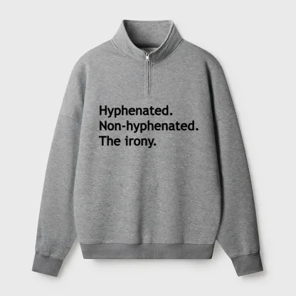 Tokyo-Tiger Hyphenated Funny Half Zip Fleece Sweatshirt