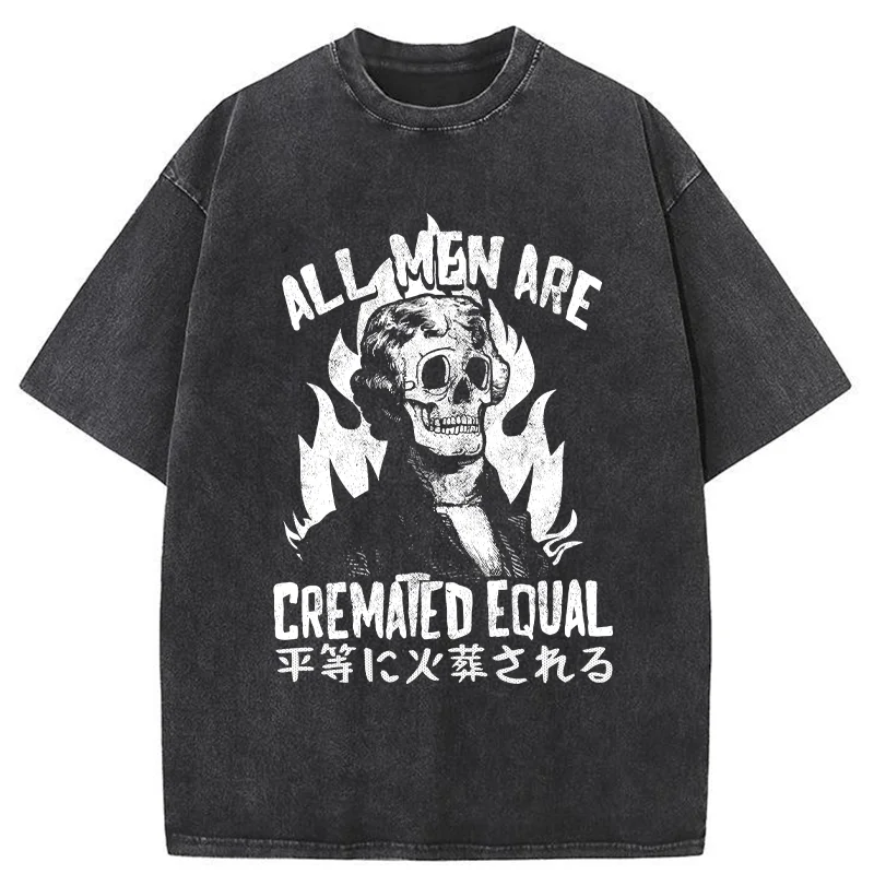 Tokyo-Tiger All Men Are Cremated Equal Washed T-Shirt