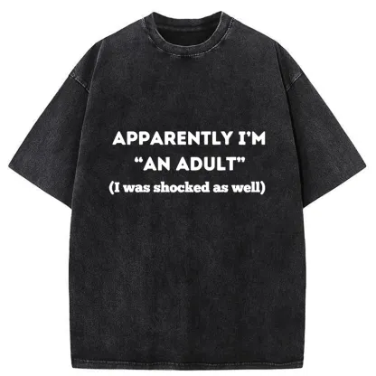 Tokyo-Tiger I Was Shocked That I Had Become An Adult Washed T-Shirt