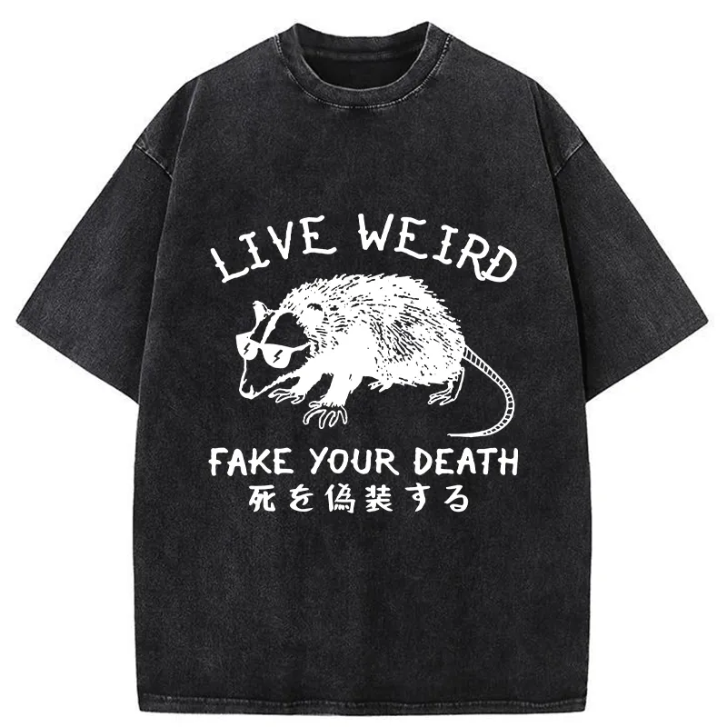 Tokyo-Tiger Live Weird Fake Your Death Washed T-Shirt