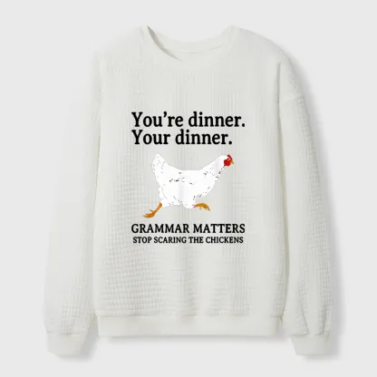 Tokyo-Tiger Don't Scare The Chickens Waffle Sweatshirt