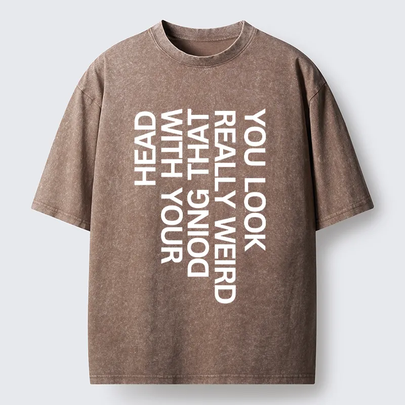 Tokyo-Tiger You Look Really Weird Washed T-Shirt