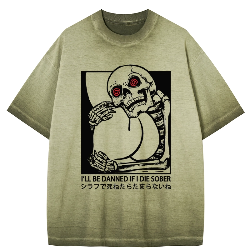 Tokyo-Tiger I'll Be Danned If I Die Sober Gradient Washed T-Shirt