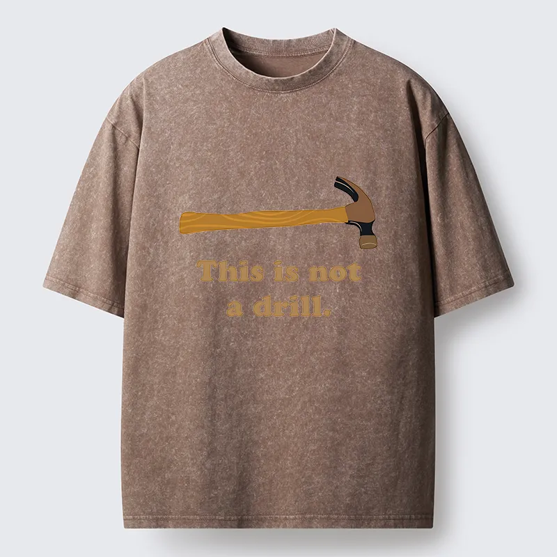 Tokyo-Tiger This is Not a Drill Funny Washed T-Shirt