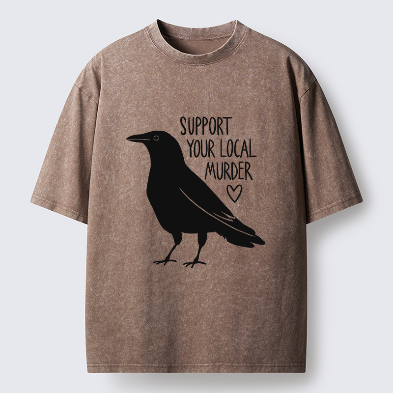 Tokyo-Tiger Support Your Local Murder Washed T-Shirt