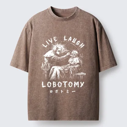 Tokyo-Tiger Live Laugh Lobotomy Washed T-Shirt